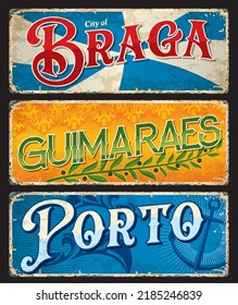 Porto, Braga, Guimaraes, Portuguese travel stickers and luggage tags, vector bag labels. Portugal country and city vacations or journey trip retro tin signs and travel plates with landmarks