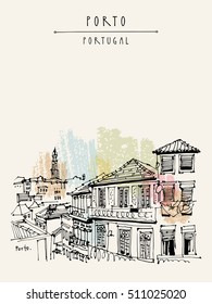 Porto (Oporto), Portugal, Europe. Street in old town, nice houses and a church. Hand drawing in retro style. Travel sketch. Vintage touristic postcard, poster, calendar or book illustration in vector