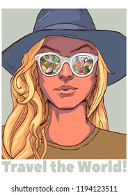 Portrait of beautiful girl in a hat and sunglasses. Glasses reflect the sea shore and flamingos. Poster with slogan travel the world! Vector illustration. Hand drawn sketch.