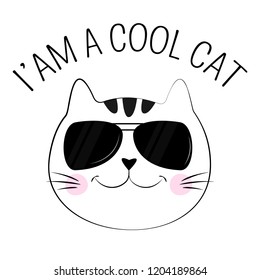 Portrait cute kitty gentleman in glasses and inscription i am a cool cat. Sweet kids graphics for t-shirts. Greeting card.