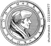 Portrait of Desiderius Erasmus Roterodamus, known as Erasmus or Erasmus of Rotterdam, was a Dutch Christian humanist who was the greatest scholar of the northern Renaissance.