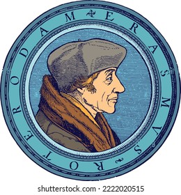 Portrait of Desiderius Erasmus Roterodamus, known as Erasmus or Erasmus of Rotterdam, was a Dutch Christian humanist who was the greatest scholar of the northern Renaissance.