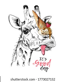 Portrait of the funny Giraffe with Ice Cream and Strawberry. Humor card, t-shirt composition, hand drawn style print. Vector illustration.