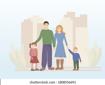 Portrait of a happy family, against the background of a large city with high-rise buildings. Daddy, mother and two children son and daughter. People smile. Notion of love and family values. Vector