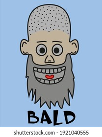 Portrait of the head of a hand-drawn cartoon bearded and bald man. Stupid, weird, and funny look. Vector illustration on a colored background.