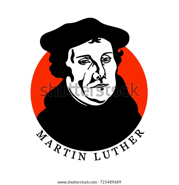 Portrait Martin Luther 14831546 500 Years Stock Vector (Royalty Free ...