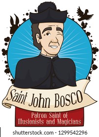 Portrait with Saint John Bosco with greeting ribbons, remembering at you that he is the patron of the magicians and illusionists.