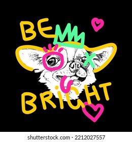 Portrait of a smiling Chihuahua. Сombines sketch, geometric shapes and bright elements. Funny dog. Humor card, t-shirt composition, hand drawn style print. Vector illustration.