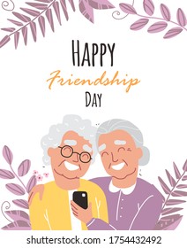 Portrait of smiling old womens. Happy friends holding each other. Happy friendship day. Old people with smartphone. Flat cartoon vector illustration.