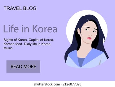 Portrait Of A Young And Beautiful Korean Girl. Travel Blog Template. Vector Illustration In A Flat Style.