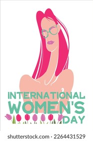 Portrait of a young girl with pink hair wearing glasses. Festive inscription for International Women's Day. Equality and sisterhood. Vector simple illustration.