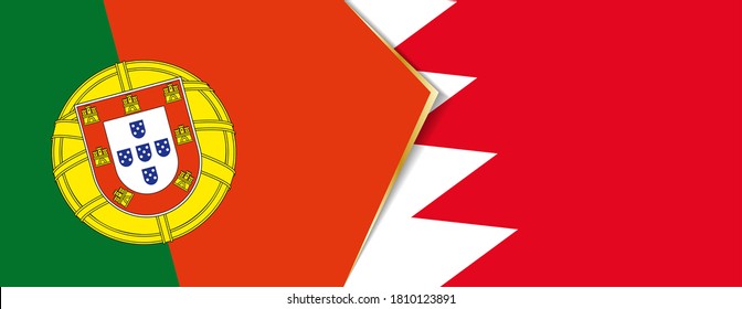 Portugal and Bahrain flags, two vector flags symbol of relationship or confrontation.
