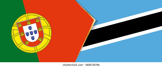 Portugal and Botswana flags, two vector flags symbol of relationship or confrontation.