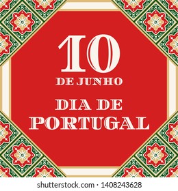 Portugal Day (Dia de Portugal), 10 June, illustration vector. Portuguese national holiday. Background with traditional tile pattern from azulejos ceramic ornaments for banner, flyer, poster design.