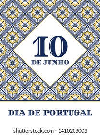 Portugal Day (Dia de Portugal), 10 June, illustration vector. National Portuguese holiday. Traditional background with azulejos ceramic tile pattern for card, banner, flyer, poster design.