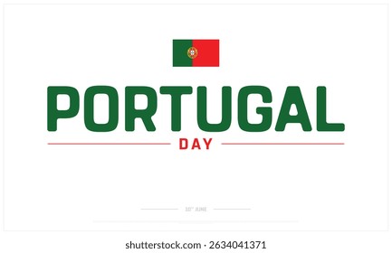 Portugal Day on white background, Typographic Design of Portugal Day, Vector Design of Portugal Day, Portugal Day Design