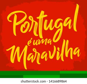 Portugal e uma Maravilha, Portugal is a Wonder Portuguese text, vector lettering illustration