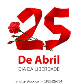 Portugal Freedom Day Vektorbanner Design-Vorlage mit einer realistischen roten Nelken - Symbol der Nation Revolution und Text. Übersetzung: " 25. April. Tag der Freiheit."