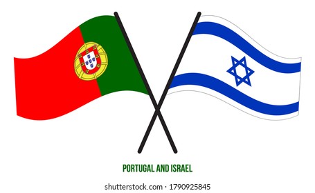 Portugal and Israel Flags Crossed And Waving Flat Style. Official Proportion. Correct Colors.