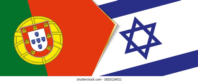 Portugal and Israel flags, two vector flags symbol of relationship or confrontation.
