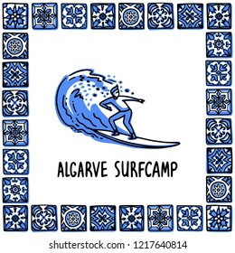 Portugal landmarks set. Algarve surfcamp. Surfer rides on a wave in frame of Portuguese tiles, azulejo. Handdrawn sketch style vector illustration. Exellent for souvenirs, magnets, banner, post cards.