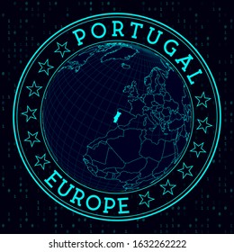 Portugal round sign. Futuristic satelite view of the world centered to Portugal. Country badge with map, round text and binary background. Stylish vector illustration.