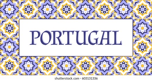 Portugal travel banner vector. Bright tourism typography design with traditional azulejos tiles pattern frame for souvenir postcards or label sticker prints.