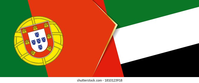 Portugal and United Arab Emirates flags, two vector flags symbol of relationship or confrontation.