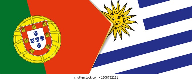 Portugal and Uruguay flags, two vector flags symbol of relationship or confrontation.