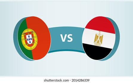 Portugal versus Egypt, team sports competition concept. Round flag of countries.