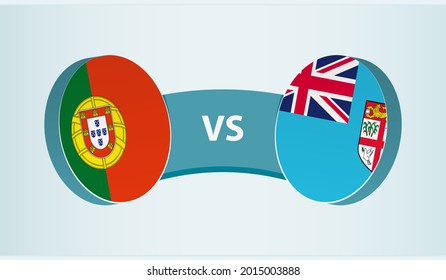 Portugal versus Fiji, team sports competition concept. Round flag of countries.