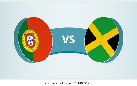 Portugal versus Jamaica, team sports competition concept. Round flag of countries.