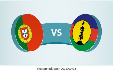 Portugal versus New Caledonia, team sports competition concept. Round flag of countries.