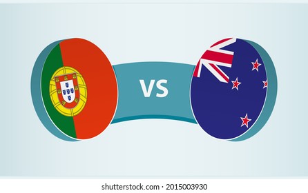 Portugal versus New Zealand, team sports competition concept. Round flag of countries.