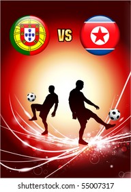 Portugal versus North Korea on Abstract Red Light Background Original Illustration