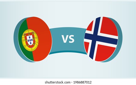 Portugal versus Norway, team sports competition concept. Round flag of countries.