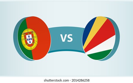 Portugal gegen die Seychellen, Team-Sport-Wettbewerb Konzept. Länderflagge.