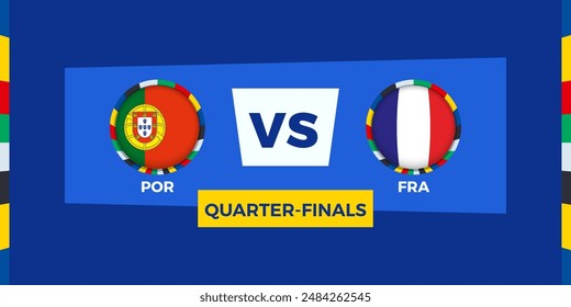 Portugal vs France football match in Quarter Final. Football competition illustration on sport background. Vector illustration.