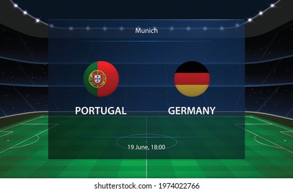Portugal vs Germany football scoreboard. Broadcast graphic soccer template