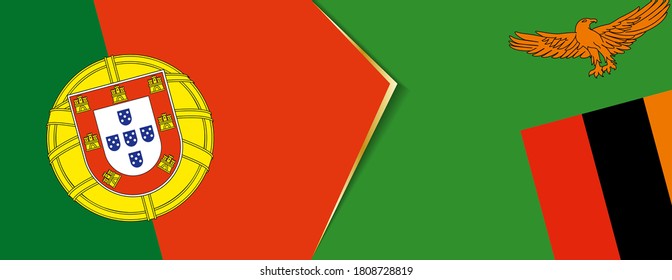 Portugal and Zambia flags, two vector flags symbol of relationship or confrontation.