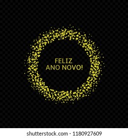 Portugese New Year label. Feliz ano novo, golden confetti label