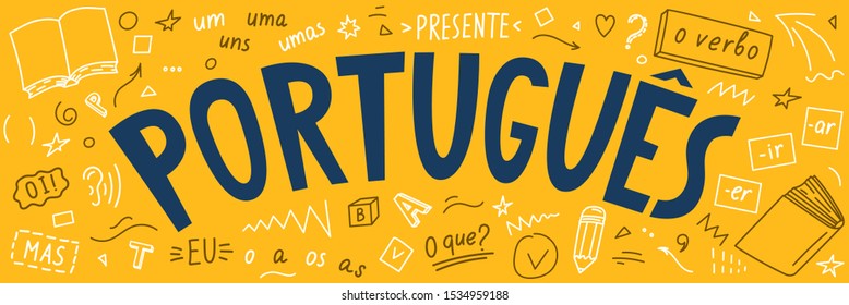 Portugues. Presente, o verbo, oi!, mas, eu, O que?, um, uns, uma, umas. Translate:" Portuguese. Present, the verb, hi !, but, I, What ?, one". Language hand drawn doodles. 