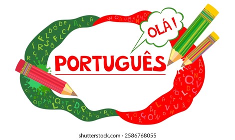 Portugues. Translate:" Portuguese,  hello"  Illustration for book, dictionary, vocabulary, speaking, reading, writing, listening skills. Video course, distance education. personal teacher service. 