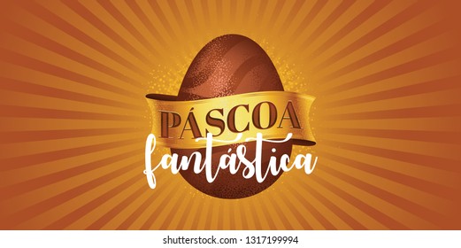 Portuguese brazilian title saying fantastic easter. Easter design, golden easter logo elements, colorful ribbons. Vector illustration greeting card, ad, poster, flyer, web-banner, promotion