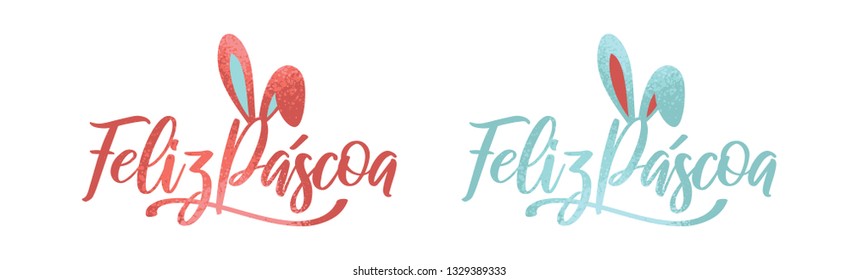 Portuguese Brazilian title saying Happy Easter. Pascoa Easter Logotype. Colorful Composition. Brazilian Easter Design.