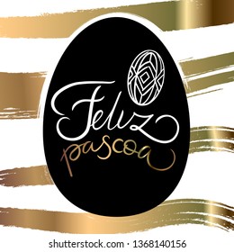 Portuguese brazilian title saying happy easter. Lettering modern design, golden easter. Vector illustration greeting card, ad, poster, flyer, web-banner, promotion - Vector