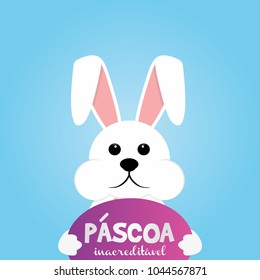 Portuguese Brazilian title saying Unbelievable Easter. Pascoa Easter Logotype. Colorful Eggs Composition. Packed Chocolate Eggs and rabbit. Brazilian Easter Design