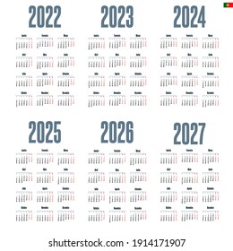 Portuguese calendar  2022 - 2027 on white background, week starts on Monday