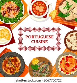 Portuguese cuisine seafood meals, meat dishes. Cod stew, Bacalhau a Bras and duck rice, Natas do Ceu dessert, grilled sardines and fried rabbit, chicken with Piri Piri sauce, octopus salad vector