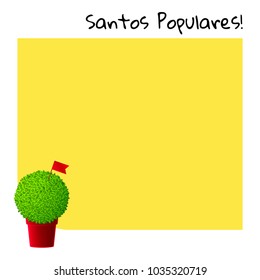 Portuguese festival yellow card with manjerico plant. Santos Populares. Great for invitation, card, product packaging, header, poster, label, banners, brochure, wallpaper. Translation: Popular Saints